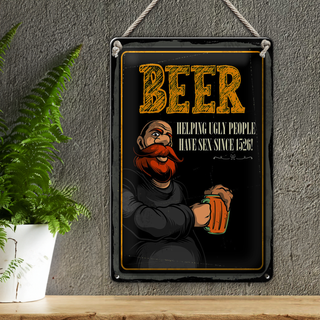Blechschild Spruch Beer Helping ugly people have Sex 20x30cm
