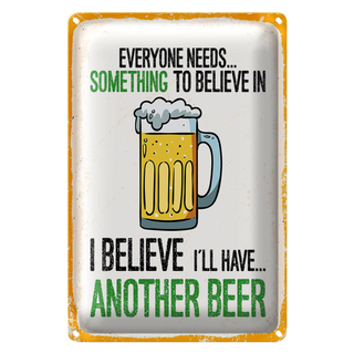 Blechschild Spruch Bier I´ll have another Beer 20x30cm
