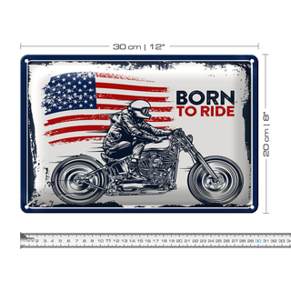 Blechschild Spruch Biker Born to Ride USA 30x20cm Motorcycle