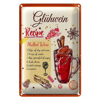 Blechschild Rezept Glühwein Recipe Mulled Wine 20x30cm