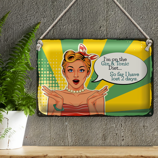 Blechschild Spruch I´m on the Gin & Tonic Diet 30x20cm
