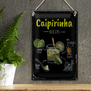 Blechschild Rezept Caipirinha Cocktail Recipe 20x30cm