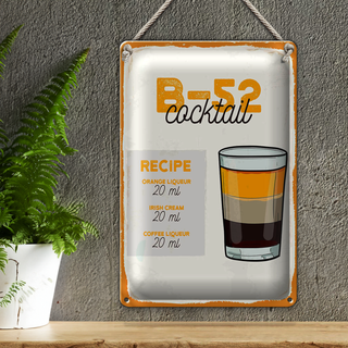 Blechschild Rezept B-52 Cocktail Recipe Orange 20x30cm
