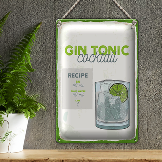 Blechschild Rezept Gin Tonic Cocktail Recipe 20x30cm