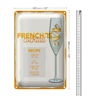 Blechschild Rezept French 75 Cocktail Recipe 20x30cm