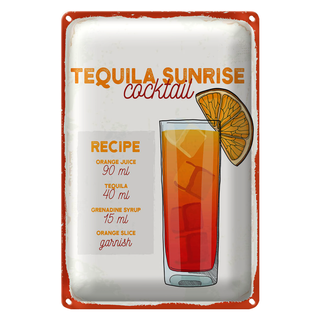 Blechschild Rezept Tequila Sunrise Cocktail Recipe 20x30cm
