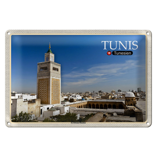 Blechschild Reise Tunesien Ez Zitouna Moschee 30x20cm