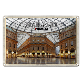 Blechschild Reise Mailand Galleria Vittorio Emanuele 30x20cm