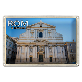 Blechschild Reise Rom Italien Chiesa del Gesu 30x20cm