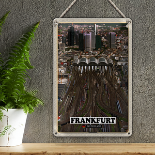 Blechschild Städte Frankfurt Blick auf Hauptbahnhof 20x30cm