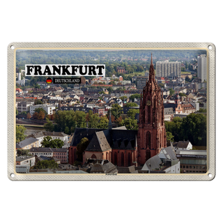 Blechschild Städte Frankfurt Kaiserdom Kirche 30x20cm