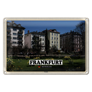Blechschild Städte Frankfurt Nordend Park Gebäude 30x20cm
