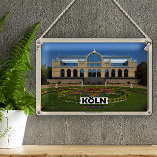 Blechschild Städte Köln Botanischer Garten Alte Flora 30x20cm