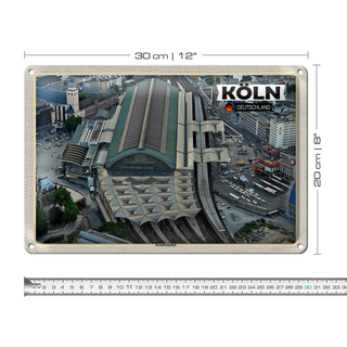 Blechschild Städte Köln Blick auf Hauptbahnhof 30x20cm