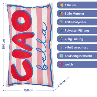 Kissen Ciao Bella 50x30x10cm rosa rot blau Polyester 280g Polyesterfüllung Reißverschluss Kuschelkissen gestreift beidseitig bedruckt